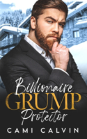 Billionaire Grump Protector