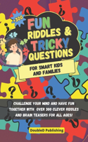 Fun Riddles & Tricky Questions For Kids