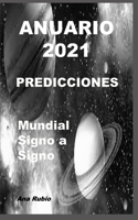 Anuario 2021 Predicciones: Mundial y Signo a Signo