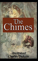 The Chimes Illustrated