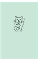 Lucky Cat Notes: Lucky Charm notebook & Journal Maneki Neko, 6x9 inch, 108 pages, unruled blank paper, your lucky cat on each page, cover: light green(2 Lucky Cat Notes)