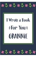 I Wrote a Book For You Grannie
