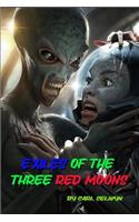 Exiles of the Three Red Moons