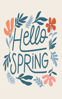 Hello Spring: An Easy and Simple Coloring Book for Adults of Spring with Flowers, Butterflies, Country Scenes, Designs, ... (Easy Coloring Books For Adults)