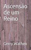 Ascensão de um Reino