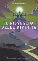 Risveglio delle Divinità