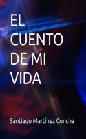 Cuento de Mi Vida