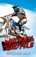 Whiskey Throttle