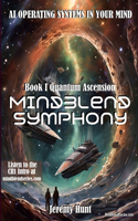 MindBlend Symphony, Book 1
