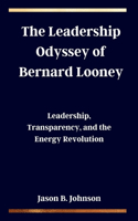 Leadership Odyssey of Bernard Looney