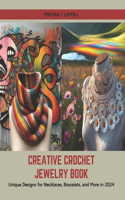 Creative Crochet Jewelry Book
