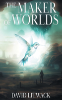 Maker of Worlds