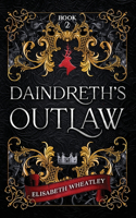 Daindreth's Outlaw