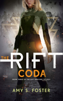 The Rift Coda: (Book 3 The Rift Uprising trilogy)