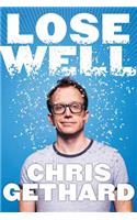 Lose Well