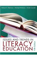 Issues and Trends in Literacy Education