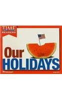 Harcourt School Publishers Reflections: Time for Kids Reader Our Holidays Grade K: Time for Kids Reader Our Holidays Grade K