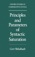 Principles and Parameters of Syntactic Saturation