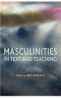 Masculinities in Text and Teaching