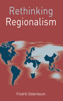 Rethinking Regionalism