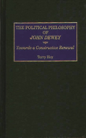 Political Philosophy of John Dewey