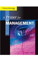 Cengage Advantage Books: A Primer for Management (with Infotrac Printed Access Card)