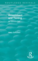 Assessment and Testing