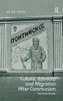 Culture, Ethnicity and Migration After Communism