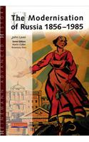Heinemann Advanced History: The Modernisation of Russia 1856-1985: (Heinemann Advanced History)