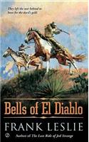 The Bells of El Diablo