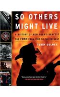 So Others Might Live