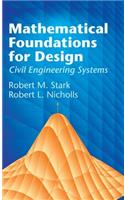Mathematical Foundations for Design: Civil Engineering Systems