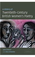 History of Twentieth-Century British Women's Poetry