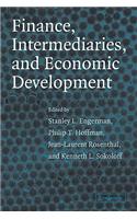 Finance, Intermediaries, and Economic Development