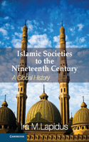 Islamic Societies to the Nineteenth Century