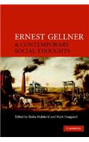 Ernest Gellner and Contemporary Social Thought