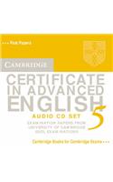 Cambridge Certificate in Advanced English 5 Audio CD Set: Examination Papers from the University of Cambridge ESOL Examinations