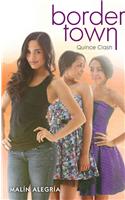 Border Town: Quince Clash