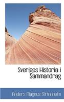 Sveriges Historia I Sammandrag: (English)