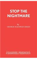 Stop the Nightmare