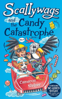 Scallywags and the Candy Catastrophe