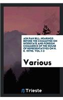 Ash Pan Bill: Hearings Before the Committee on Interstate and Foreign Commerce of the House of Representatives on H. R. 19795. Vol.1-2