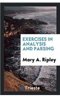 Exercises in Analysis and Parsing