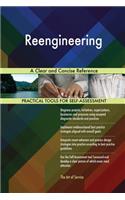Reengineering A Clear and Concise Reference