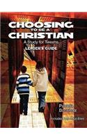 Choosing to be a Christian