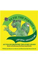 Petie the Parrot's Amazing Adventure