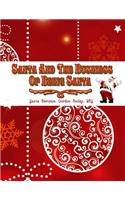 Santa and the Business of Being Santa: A Santa Training Guide