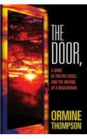 The Door,: A Book of Poetry, Lyrics, and the Musing of a Reggaeman