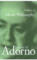 Problems of Moral Philosophy