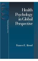 Health Psychology in Global Perspective